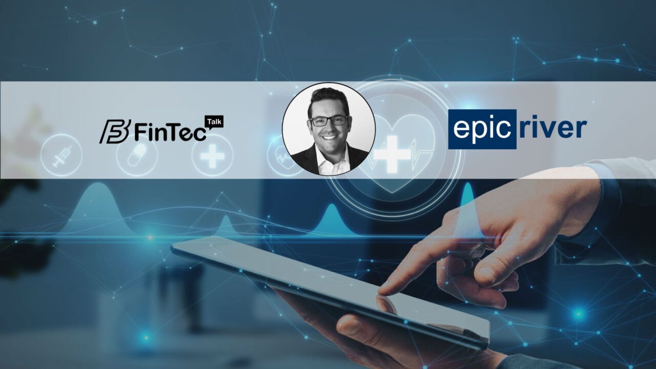 FinTech Interview with Jeff Grobaski, Founder and Chief Executive Officer at Epic River