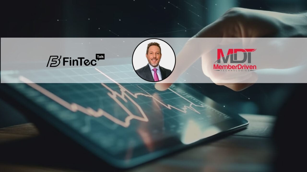 FinTech Interview with Pete Major, VP of Fintech Solutions at Member Driven Technologies