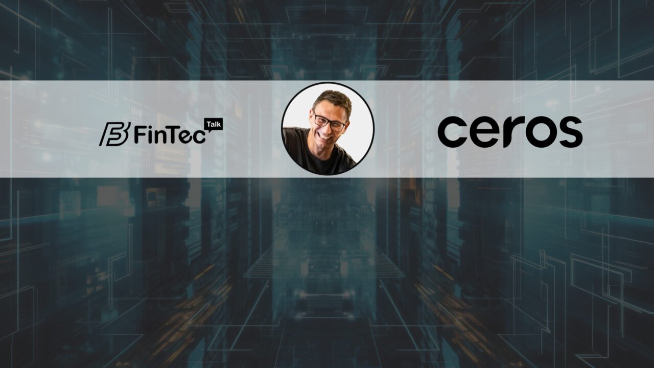 FinTech Interview with Simon Berg, Founder of Ceros